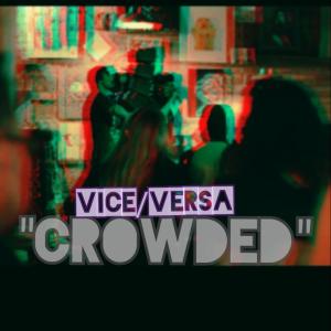 Album CROWDED (Explicit) oleh VERSA