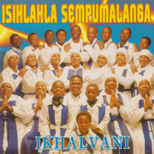 Album Ikhalvani from Isihlahla Sasempumalanga