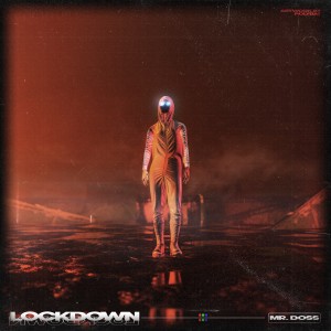 Mr. Doss的專輯Lockdown - Single