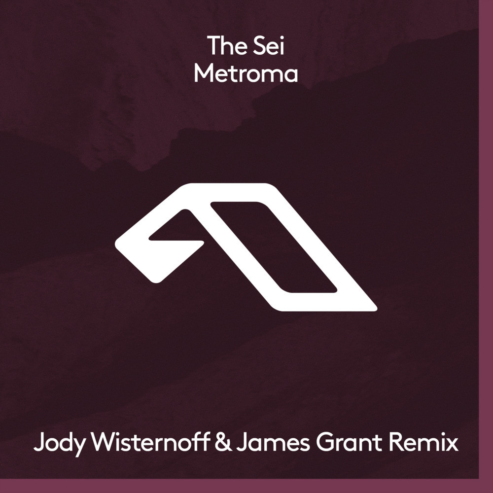 Metroma (Jody Wisternoff & James Grant Extended Mix)