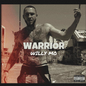 Willy Mo的專輯Warrior (Explicit)