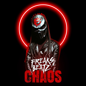 Freaks'n'Beatz的专辑Chaos