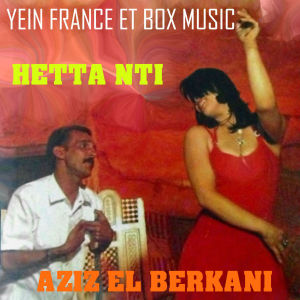 Album Hetta Nti from Aziz El Berkani