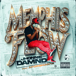 Listen to Memphis Flow (Explicit) song with lyrics from JhonnieDamnD