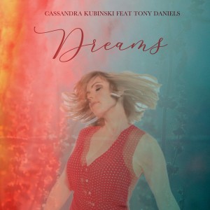 Cassandra Kubinski的專輯DREAMS
