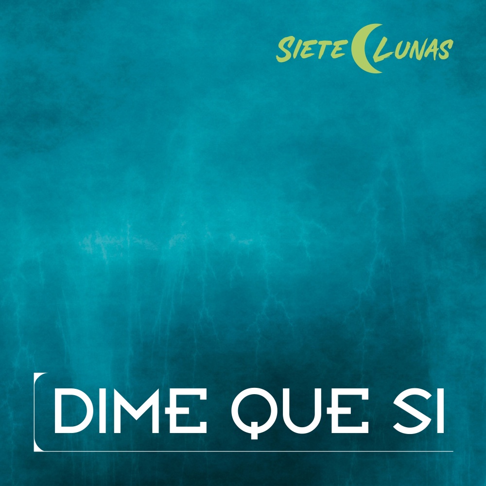 Dime Que Si
