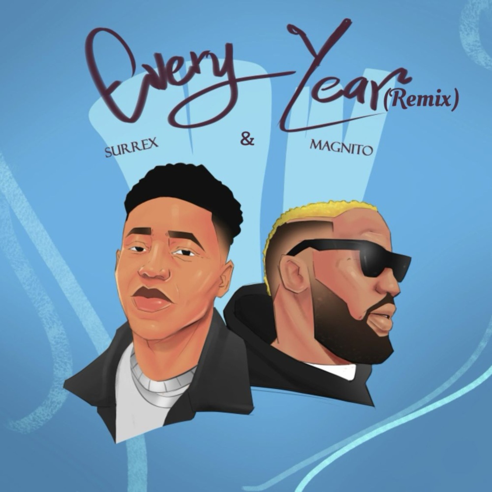 Every Year (Remix|Explicit)