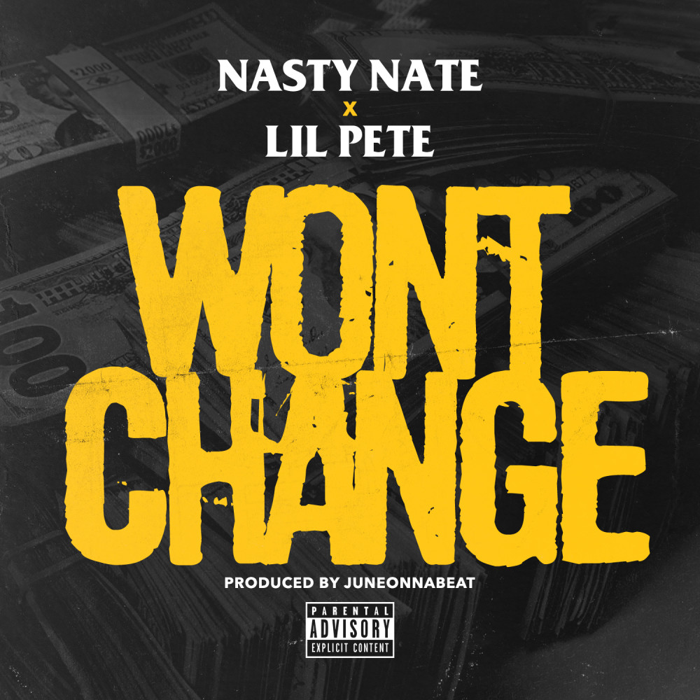 Won't Change (Explicit)