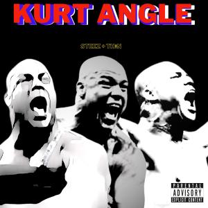 OG THiN的專輯Kurt Angle (feat. Steez) [Explicit]