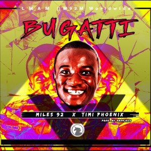 ดาวน์โหลดและฟังเพลง Bugatti พร้อมเนื้อเพลงจาก Timi Phoenix