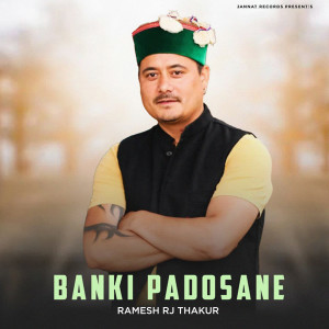 Album Banki Padosane from Ramesh RJ Thakur