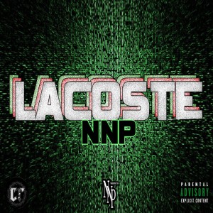NNP的專輯Lacoste (Explicit)