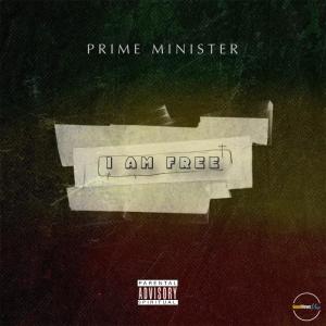 Prime Minister的專輯I Am Free
