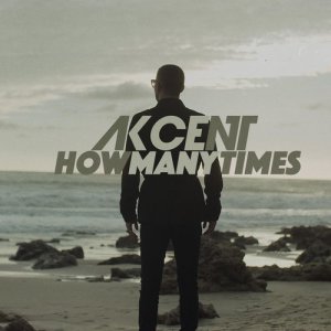 Listen to How Many Times song with lyrics from Akcent