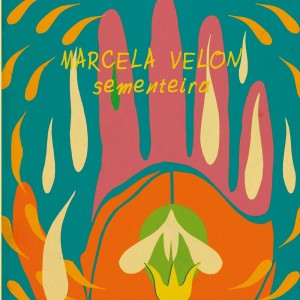Marcela Velon的專輯Sementeira