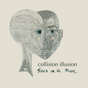 Seas on The Moon的专辑Collision Illusion