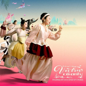 ดาวน์โหลดและฟังเพลง Vũ Trụ Có Anh (feat. Pháo) พร้อมเนื้อเพลงจาก Phương Mỹ Chi