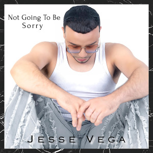 Album Not Going to Be Sorry from Jesse Vega