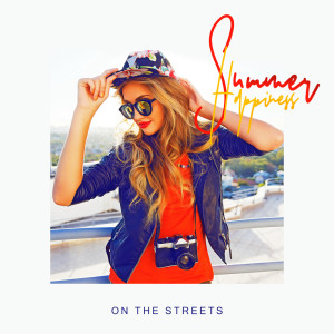 Listen to Summer Happiness on the Streets song with lyrics from Morning Jazz Background Club