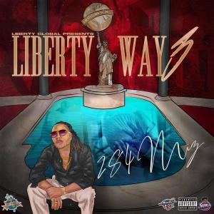 284 Miz的专辑Liberty Way 3 (Explicit)