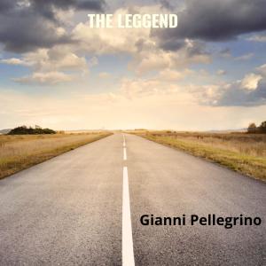收聽Gianni Pellegrino的THE LEGGEND歌詞歌曲