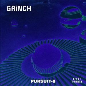 Listen to Pursuit-8 song with lyrics from Grinch