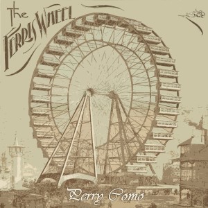 ดาวน์โหลดและฟังเพลง O Come All Ye Faithful พร้อมเนื้อเพลงจาก Perry Como