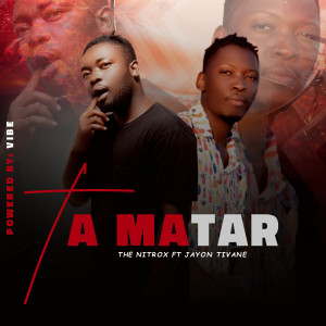 Listen to Tá Matar song with lyrics from Jayon Tivane