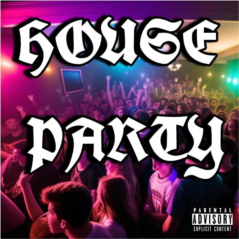 House Party (Explicit)