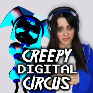 ดาวน์โหลดและฟังเพลง The Amazing Digital Circus - Creepy Digital Circus พร้อมเนื้อเพลงจาก Miree