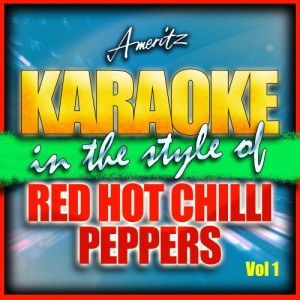 ดาวน์โหลดและฟังเพลง Dosed (In the Style of Red Hot Chili Peppers) [Karaoke Version] (Karaoke Version) พร้อมเนื้อเพลงจาก Ameritz - Karaoke