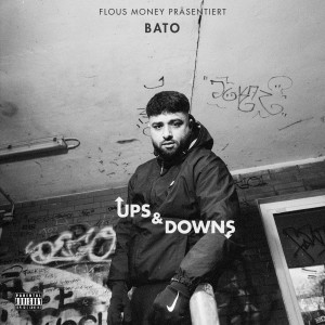 Album Ups & Downs (Explicit) from 