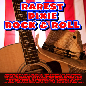Album Rarest Dixie Rock n' Roll from 