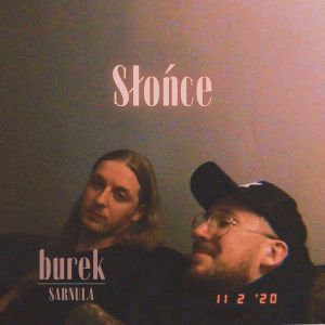 Listen to Słońce (Explicit) song with lyrics from burek