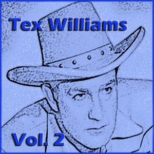 Tex Williams的專輯Tex Williams, Vol. 2 