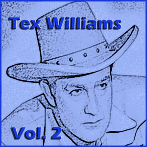 收聽Tex Williams的Thats What I Like About the West歌詞歌曲