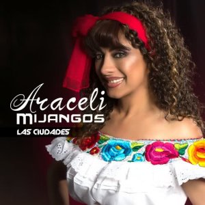 Araceli Mijangos的專輯Las Ciudades