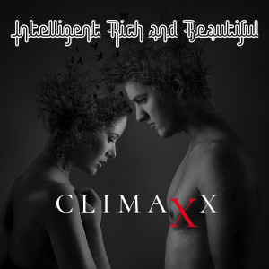 Listen to Climaxx song with lyrics from Intelligent Rich and Beautiful