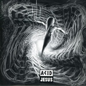 Album Acid Jesus from Acid Jesus