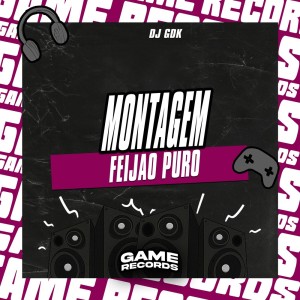 Montagem Feijao Puro (Explicit) dari DJ GDK