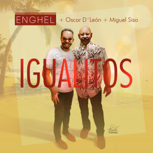 อัลบัม Igualitos (Sangueo Urbano) ศิลปิน Enghel