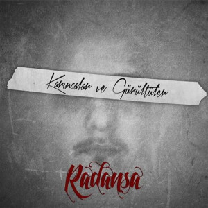 收听Radansa的Gece Nöbetlerinde Yoksunluk歌词歌曲