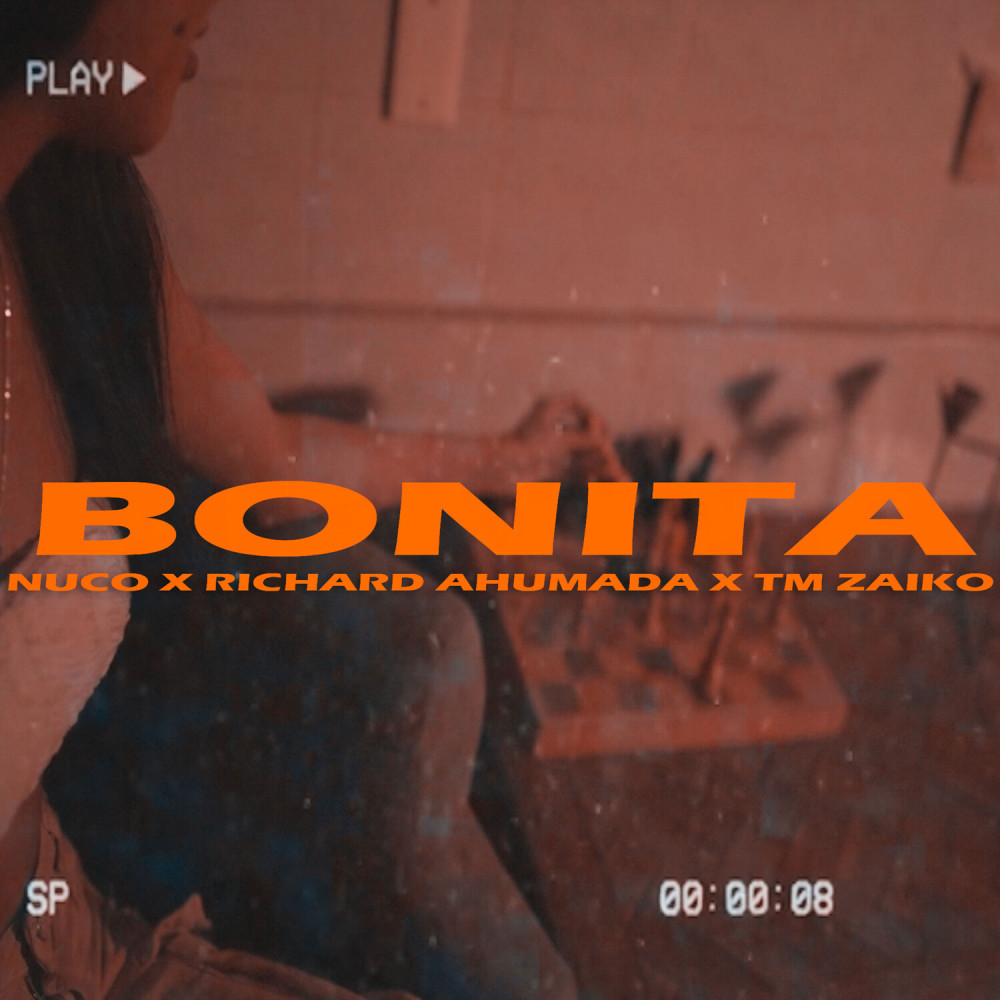 Bonita (Explicit)