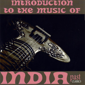 收聽G.E. Pavey的Introduction To The Music Of India Part One歌詞歌曲