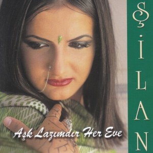 Album Aşk Lazımdır Her Eve from Silan
