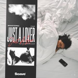 Listen to Just a Lover song with lyrics from Boostereo