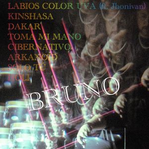 Bruno的專輯Cibernativo