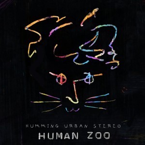 ดาวน์โหลดและฟังเพลง Human Zoo พร้อมเนื้อเพลงจาก HUS