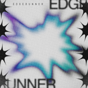 Prompts的專輯Edgerunner (Explicit)