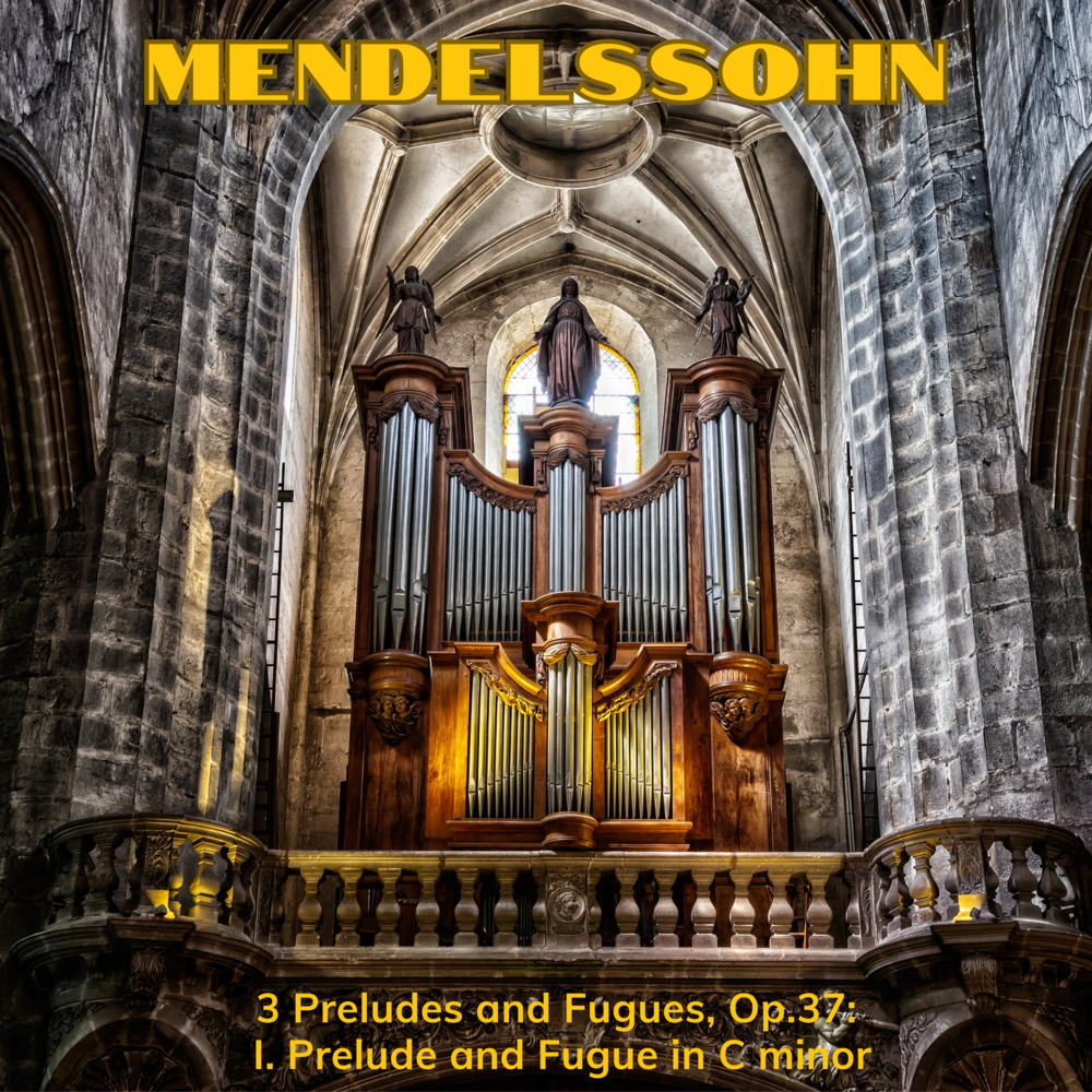 I. Prelude and Fugue in C Minor